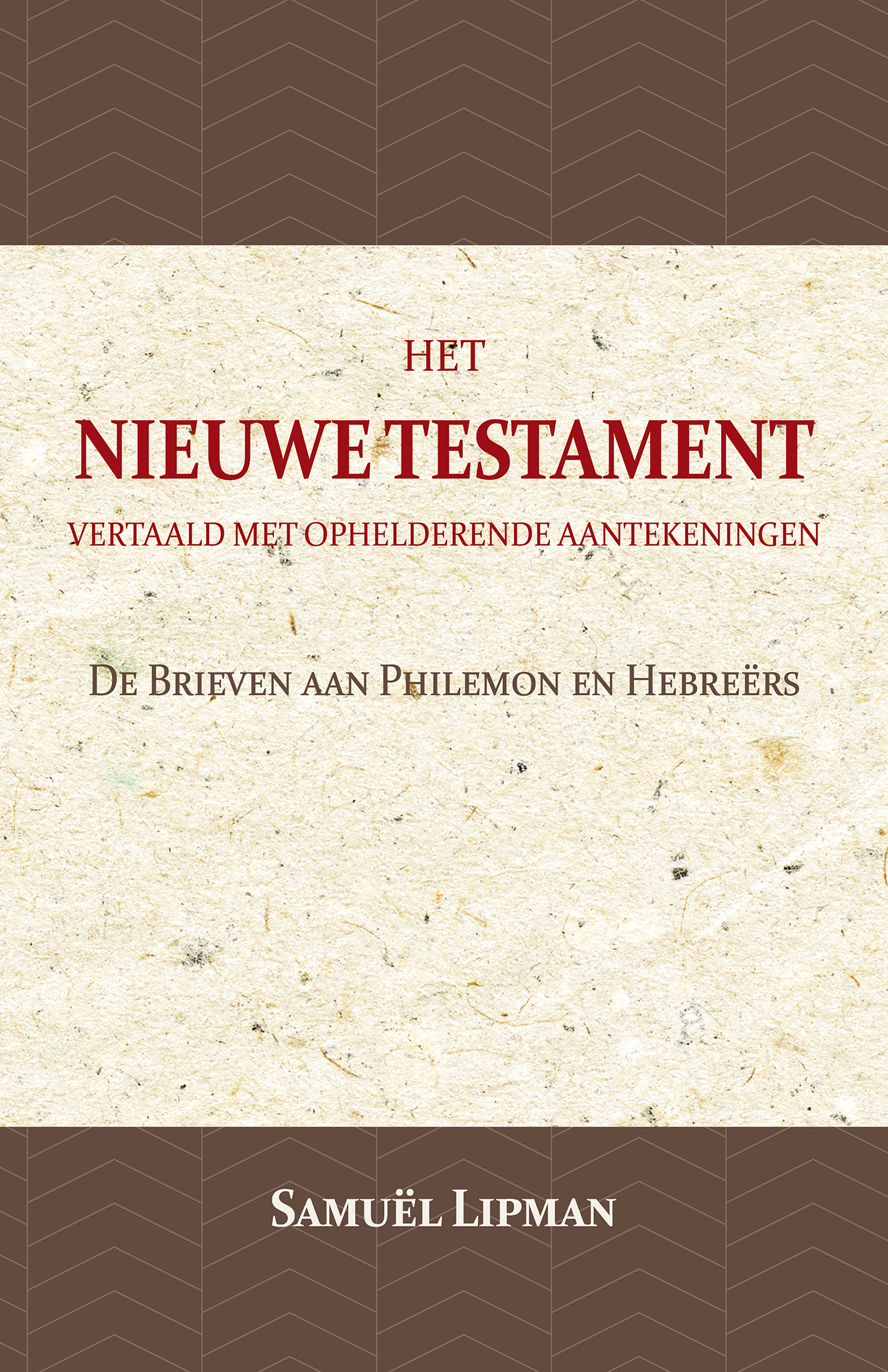 De Brieven aan Philemon en Hebreërs