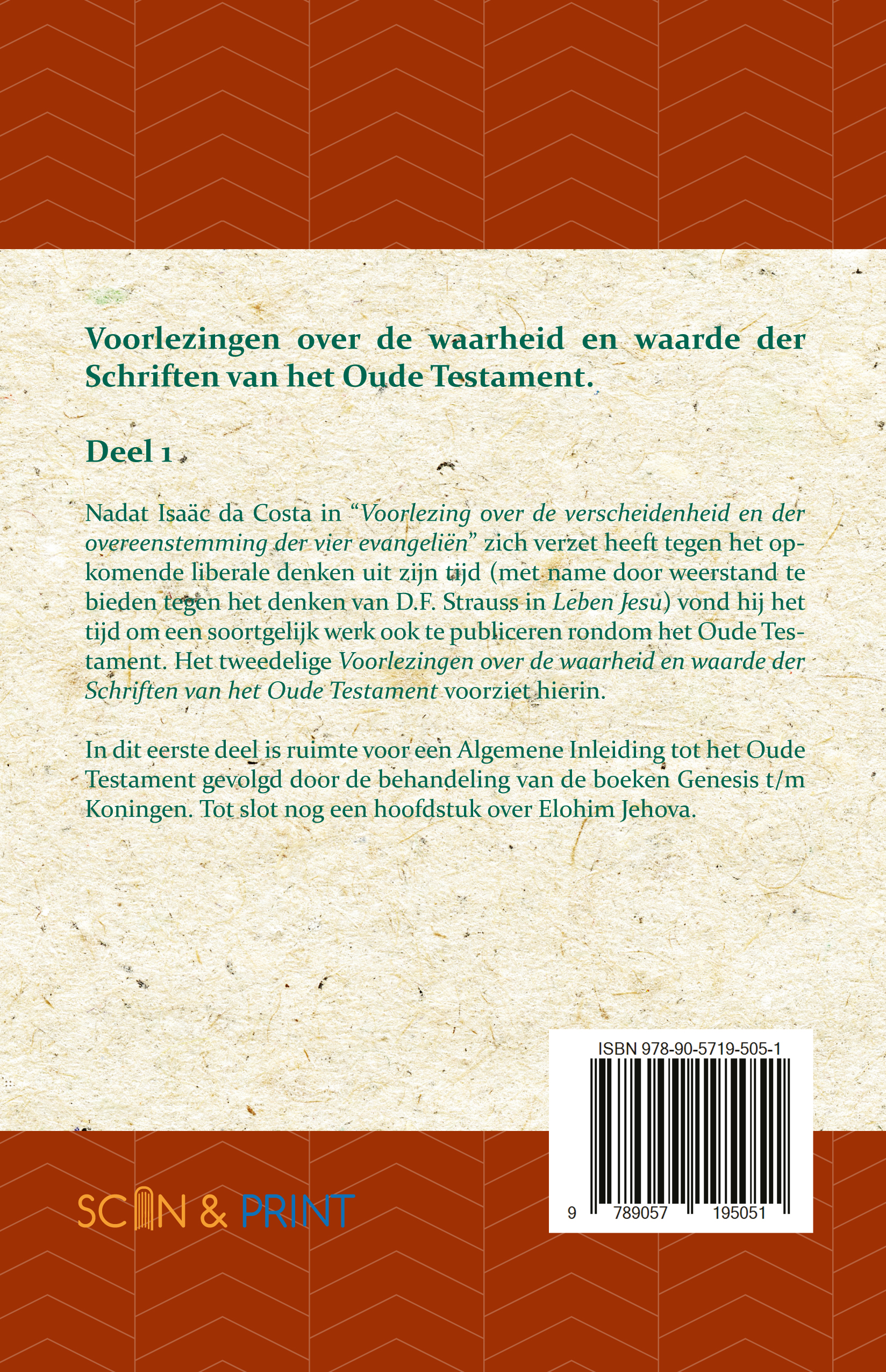 Voorlezingen over de waarheid en waarde der Schriften van het Oude Testament 1 – Deel 1