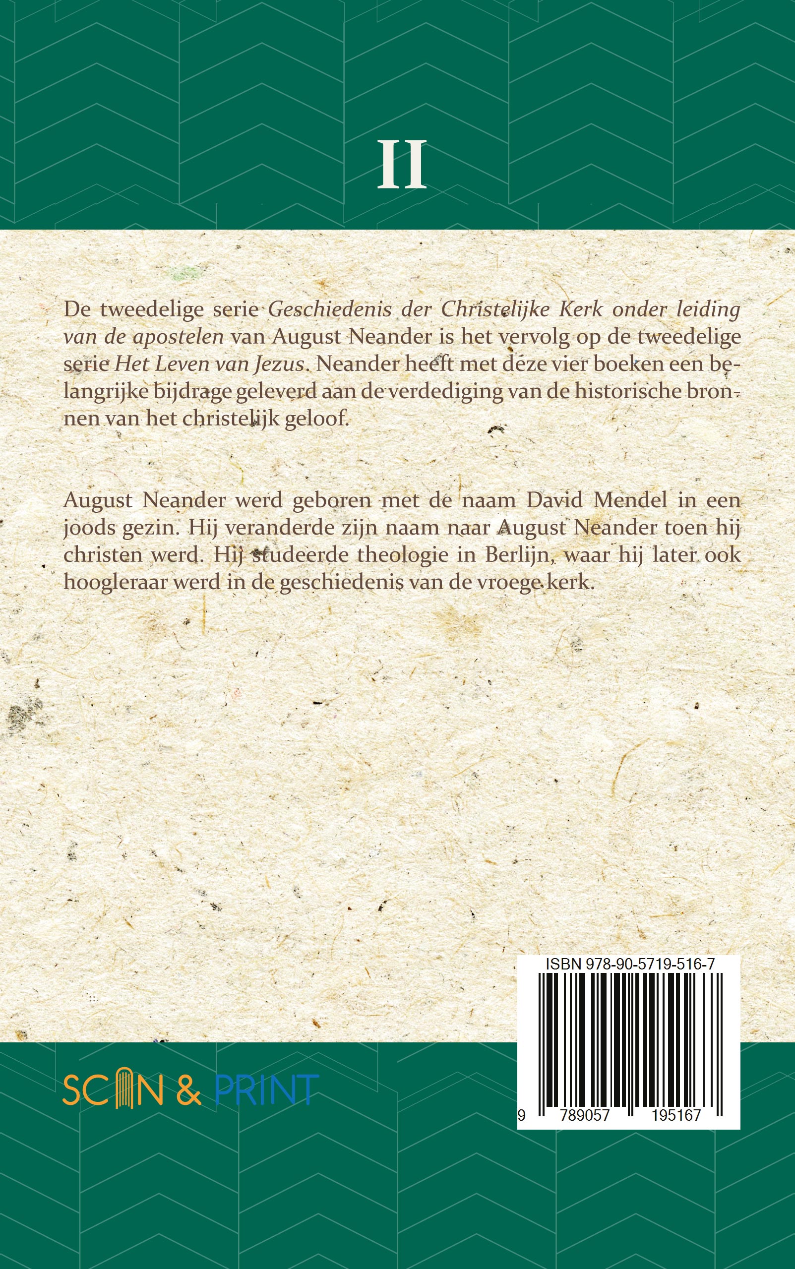 Geschiedenis der Christelijke Kerk onder leiding van de Apostelen II