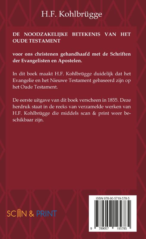De Noodzakelijke Betekenis van het Oude Testament