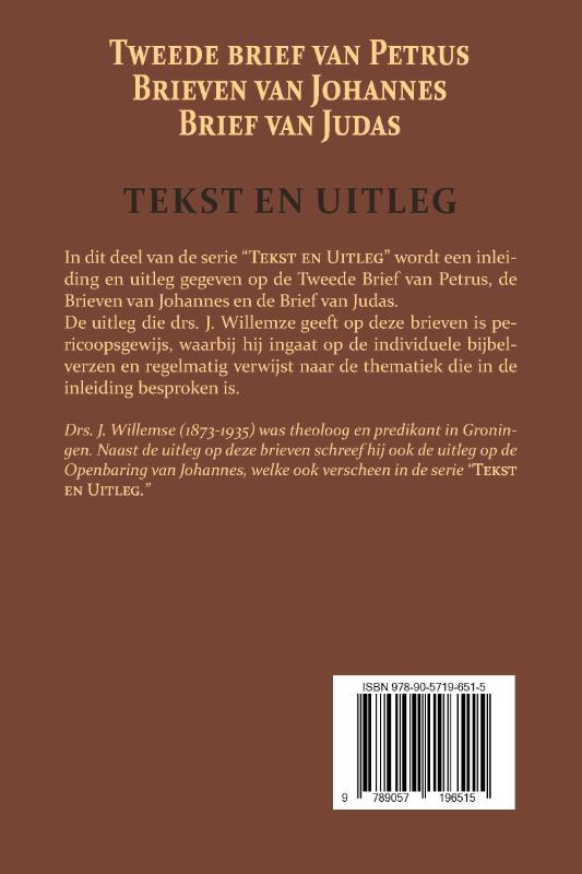 Tweede Brief van Petrus, De Brieven van Johannes, De Brief van Judas