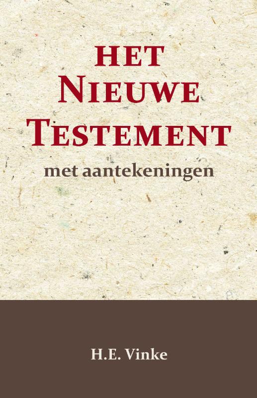 Het Nieuwe Testament met Aantekeningen 2