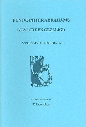 Een dochter Abrahams gezocht en gezaligd