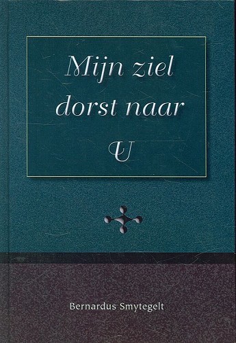 Mijn ziel dorst naar u
