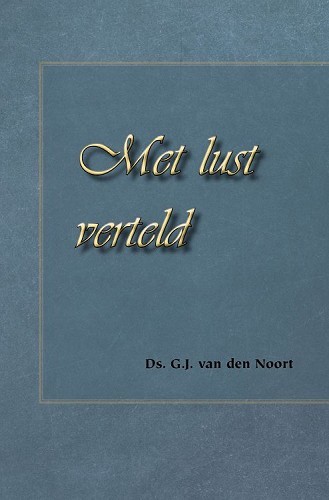 Met lust verteld