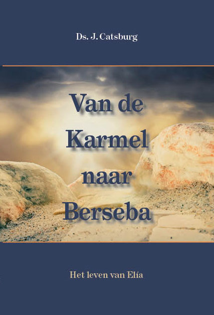 Van de Karmel naar Berseba