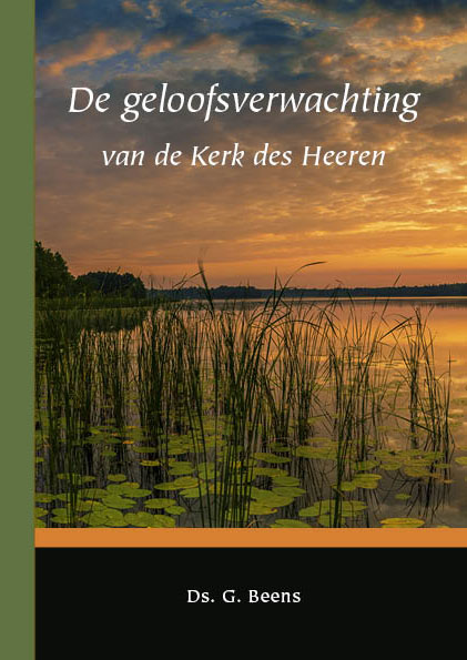 De geloofsverwachting van de Kerk des Heeren