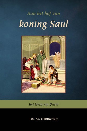 Aan het hof van koning Saul