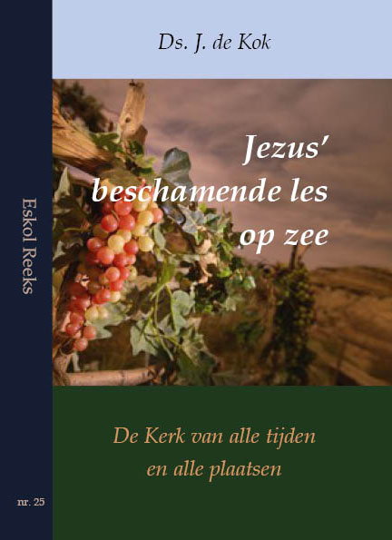 Jezus’ beschamende les op zee