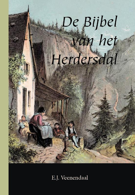 De Bijbel van het Herdersdal