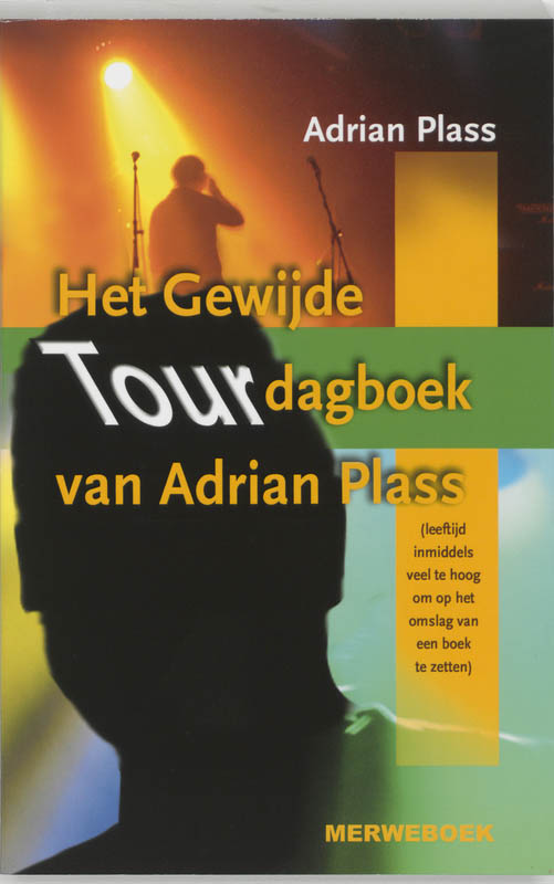Het gewijde tourdagboek van Adrian Plass