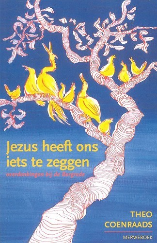 Jezus heeft ons iets te zeggen