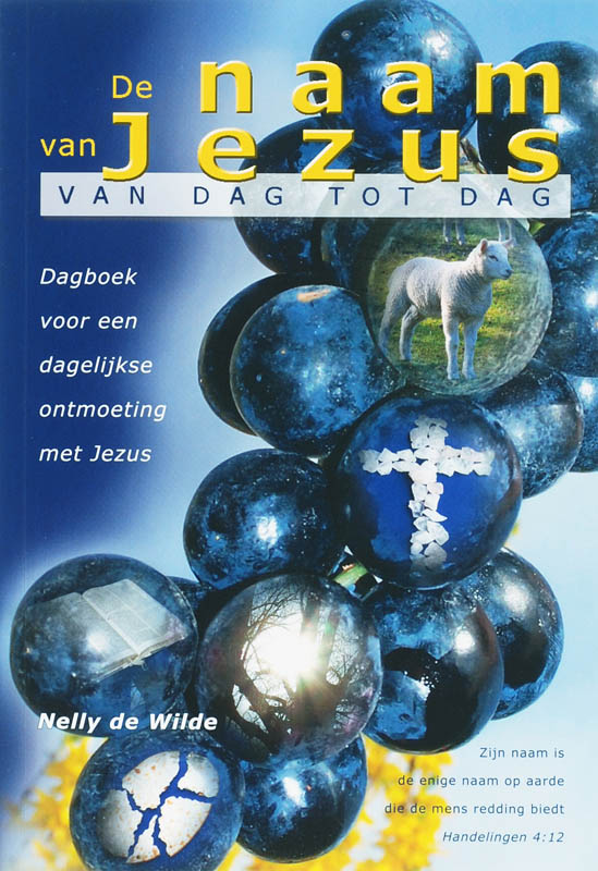 De naam van Jezus van dag tot dag