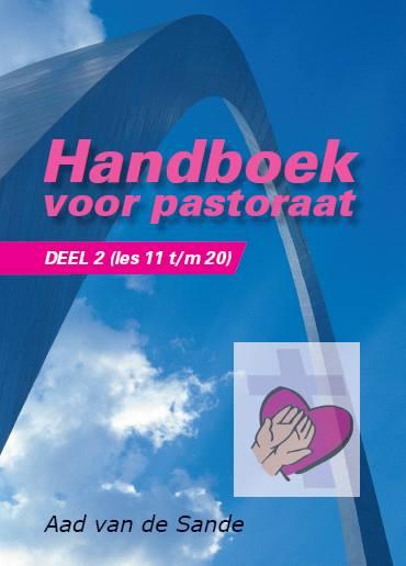 Handboek voor pastoraat – 11 t/m 20