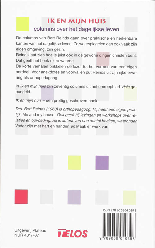 Ik en mijn huis