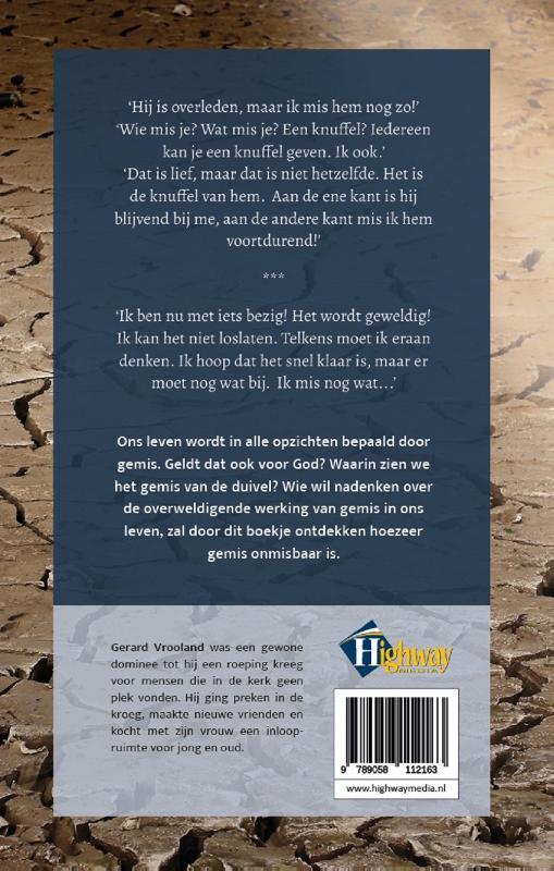Gemis is onmisbaar
