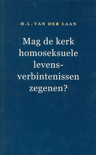 Mag de kerk homoseksuele levensverbintenissen zegenen?