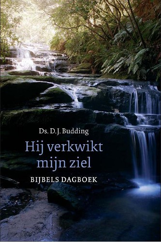 Hij verkwikt mijn ziel