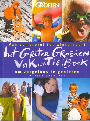 Het Groter Groeien Vakantieboek