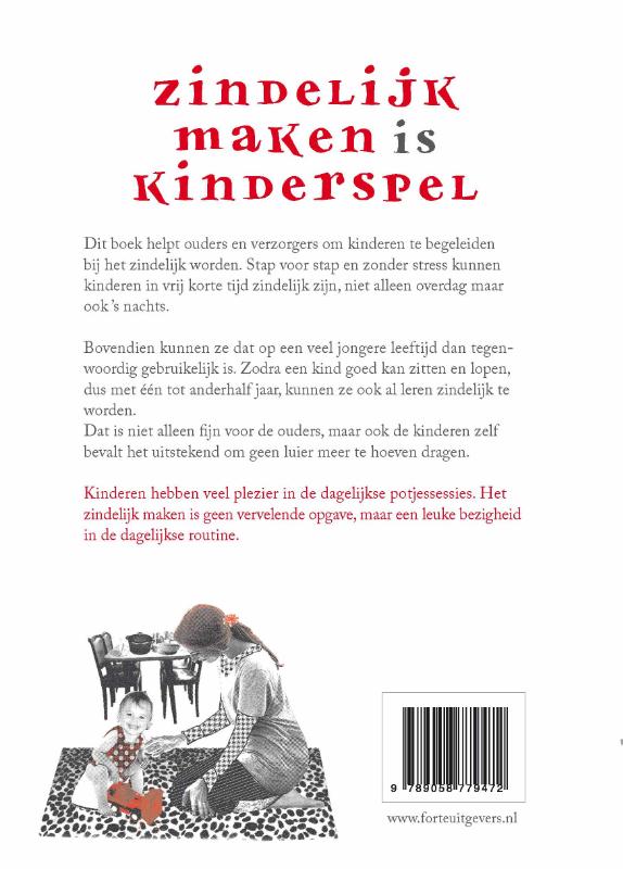 Zindelijk maken is kinderspel