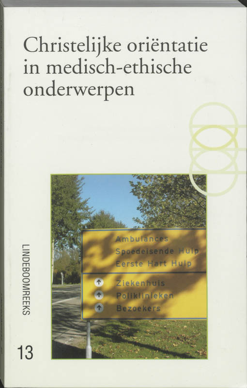 Christelijke orientatie in medisch-ethische onderwerpen