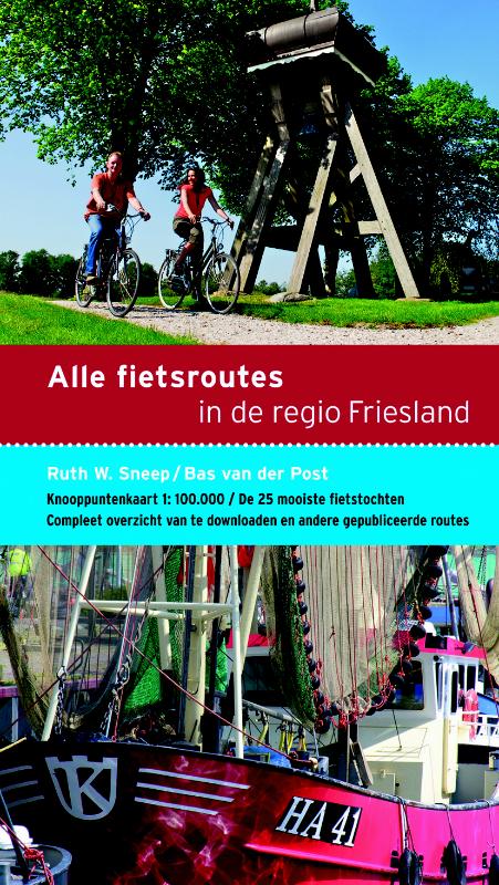 Alle fietsroutes – in de regio Friesland