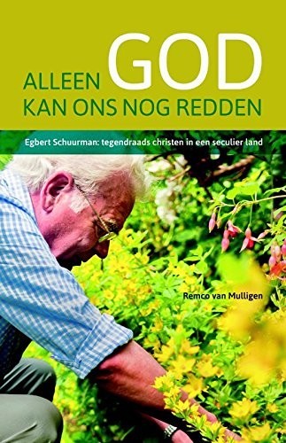 Alleen God kan ons redden