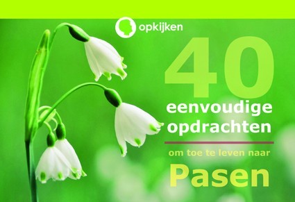 40 eenvoudige opdrachten om toe te leven naar Pasen