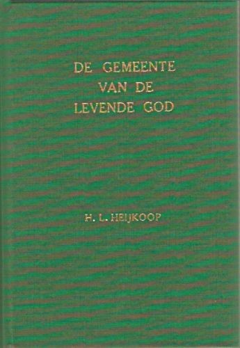 De gemeente van de levende God