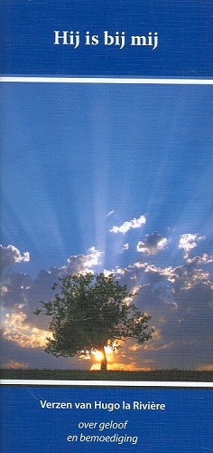 Hij is bij mij