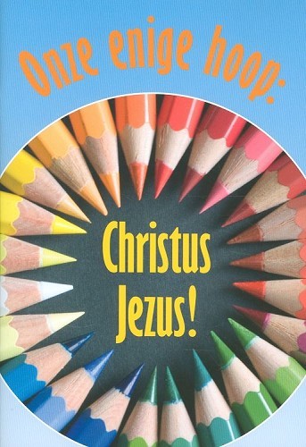 Jezus Christus, onze enige hoop