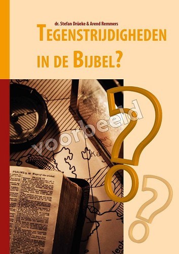 Tegenstrijdigheden in de Bijbel?