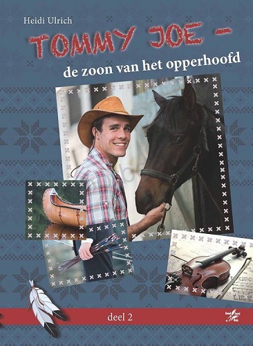 Tommy Joe – de zoon van het opperhoofd