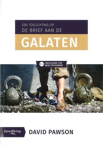 Een toelichting op de brief aan de Galaten