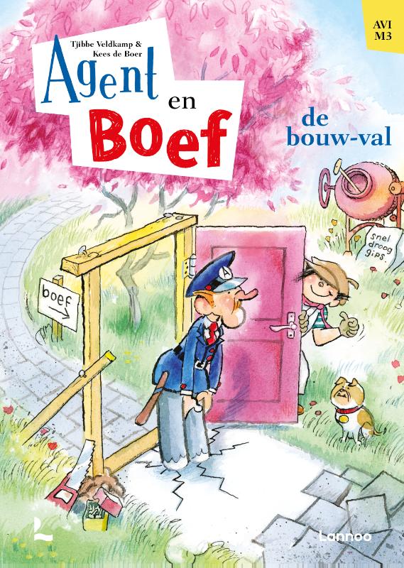 Agent en Boef – de bouw-val