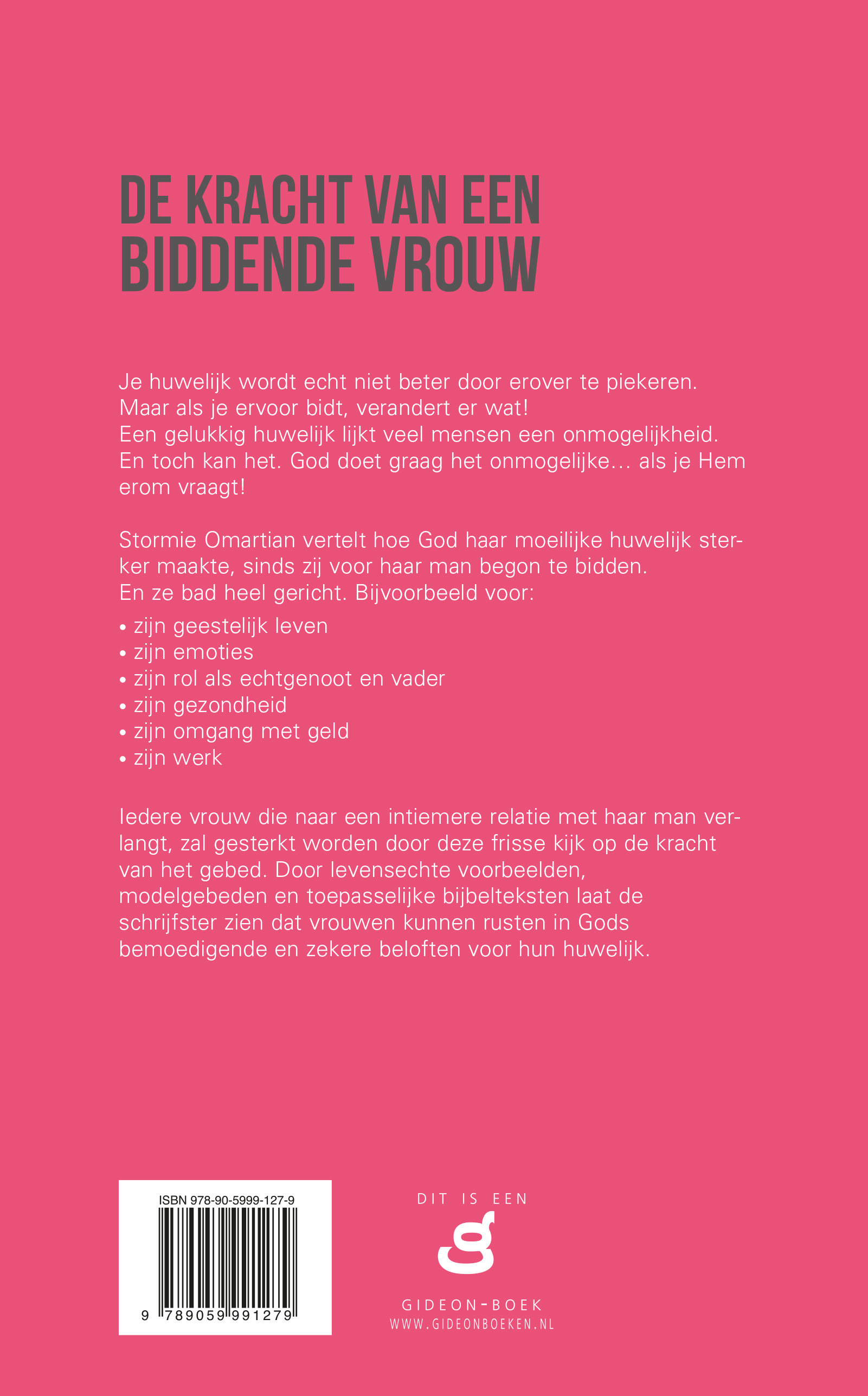 Kracht van een biddende vrouw, De