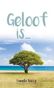 Geloof is…
