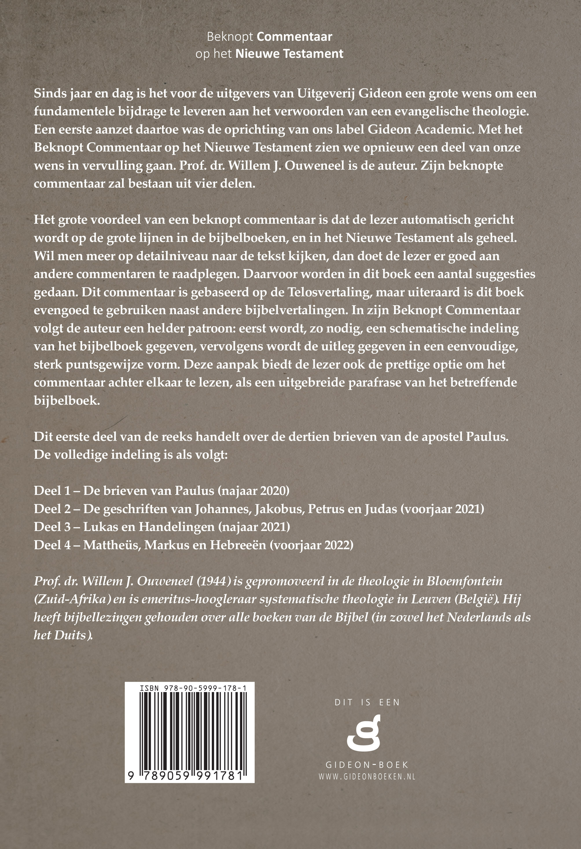 Beknopt commentaar op het Nieuwe Testament – 1. De brieven van Paulus