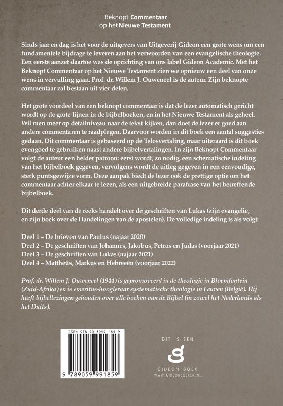 Beknopt commentaar op het Nieuwe Testament – 3 De geschiedenis van Lukas