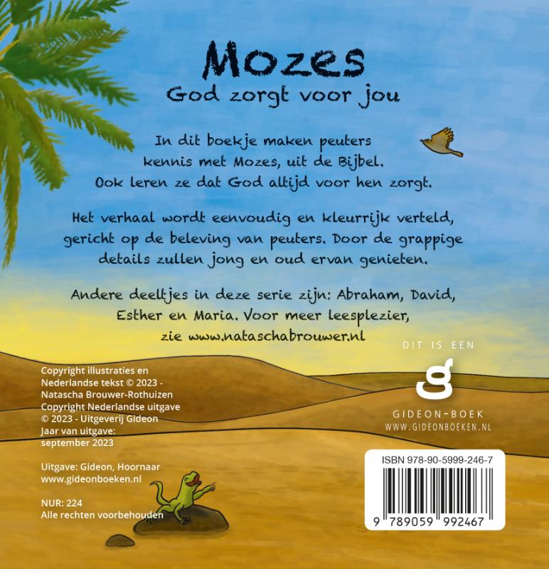 Mozes God zorgt voor jou