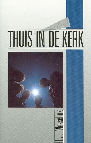 Thuis in de kerk