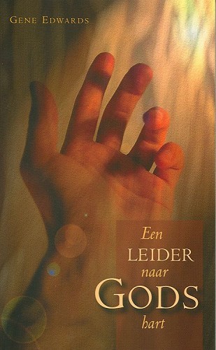 Een leider naar Gods hart