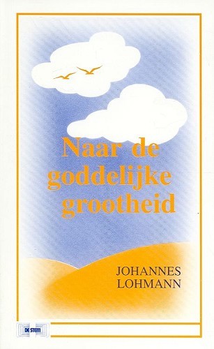 Naar de goddelijke grootheid