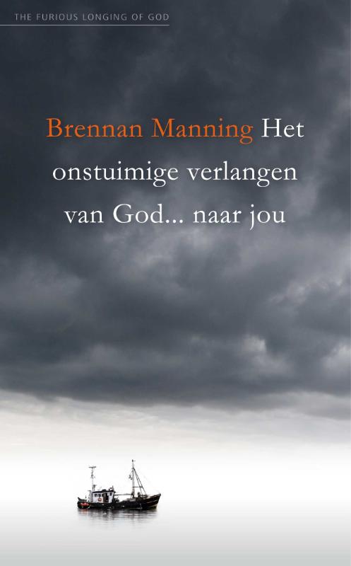 Het onstuimige verlangen van God… naar jou