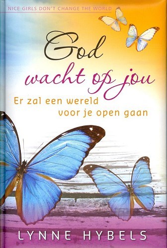 God wacht op jou