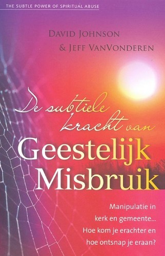 De subtiele kracht van geestelijk misbruik