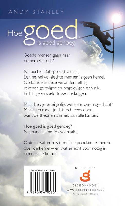 Hoe goed is goed genoeg