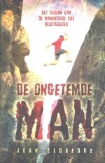 De ongetemde man