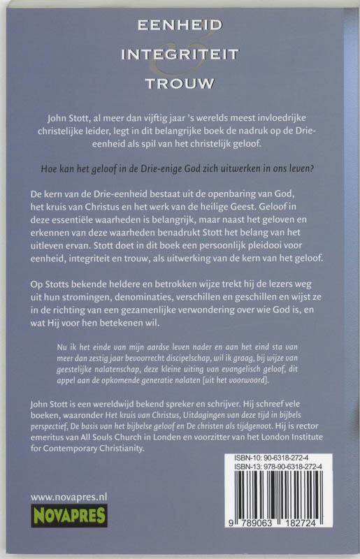 Eenheid, integriteit en trouw