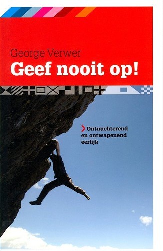 Geef nooit op!
